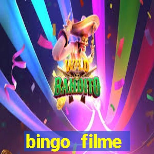 bingo filme assistir online